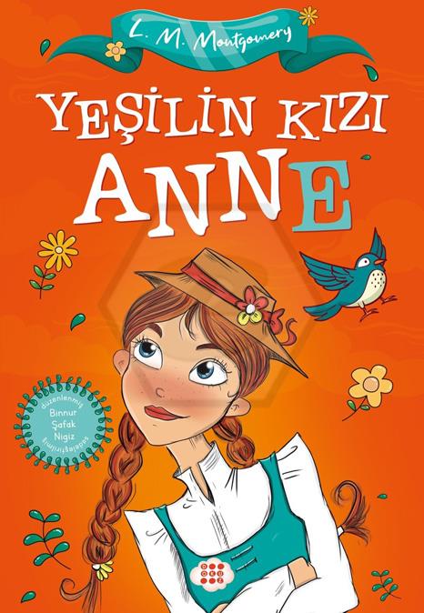 Yeşilin Kızı Anne (Çocuklar İçin)