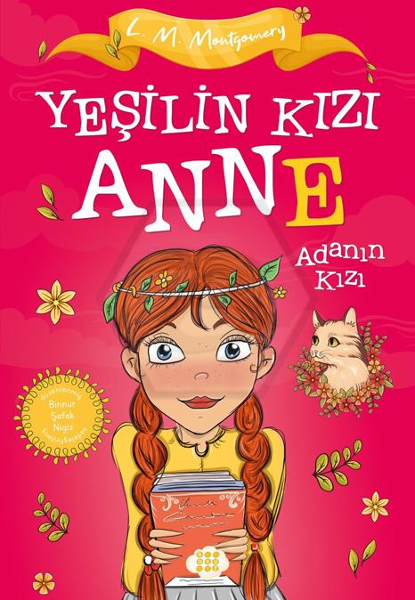 Yeşilin Kızı Anne 3 - Adanın Kızı (Çocuklar İçin)