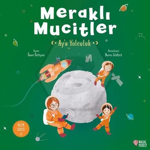 Meraklı Mucitler Ay`a Yolculuk