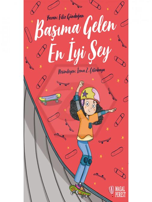 Başıma Gelen En İyi Şey