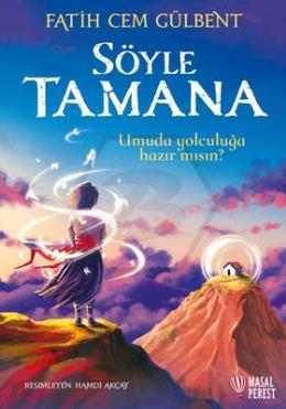 Söyle Tamana