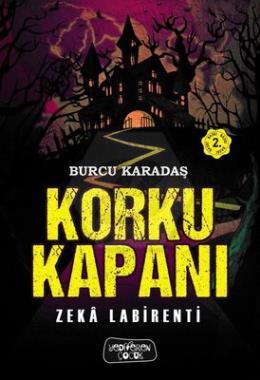 Korku Kapanı – Zeka Labirenti