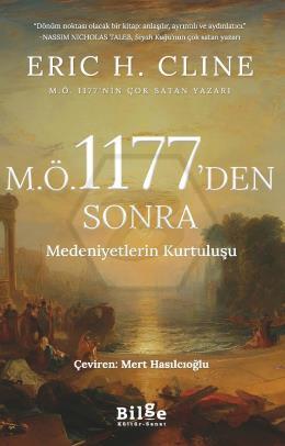 M.Ö 1177’den Sonra Medeniyetlerin Kurtuluşu