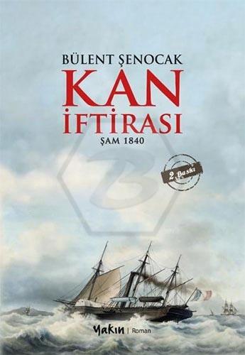 Kan İftirası - Şam 1840