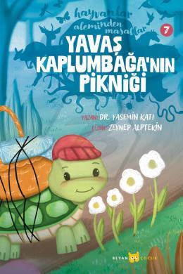 Hayvanlar Aleminden Masallar - 7 Yavaş Kaplumbağa nın Pikniği