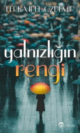 Yalnızlığın Rengi