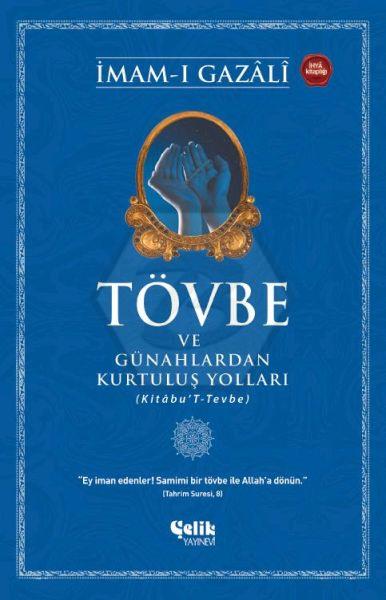 Tövbe ve Günahlardan Kurtuluş Yolları