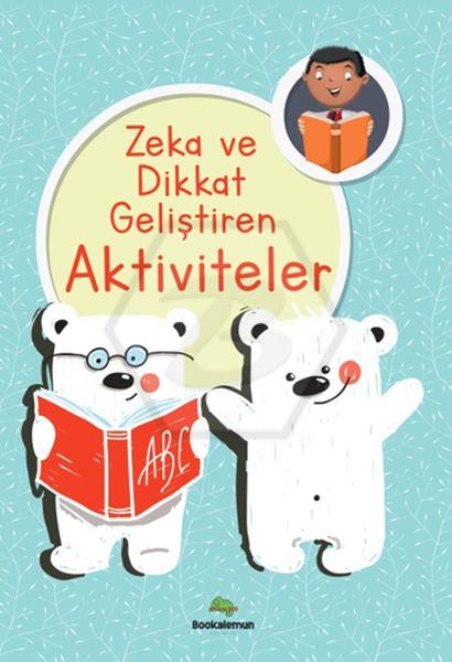Zeka ve Dikkat Geliştiren Aktiviteler