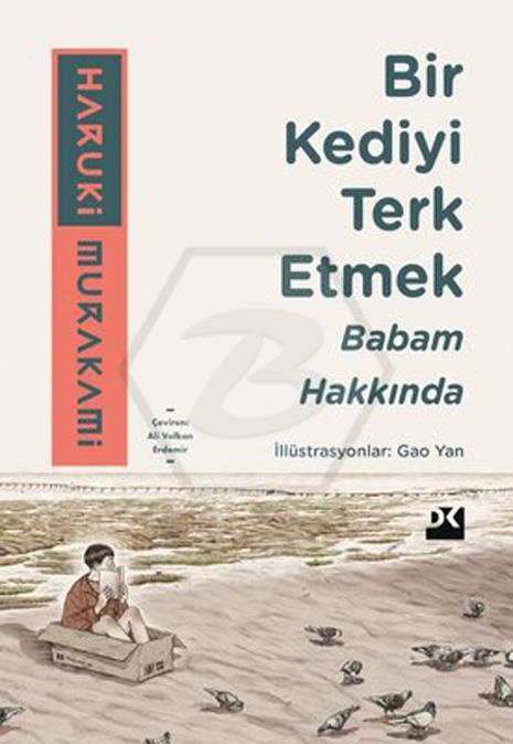 Bir Kediyi Terk Etmek Babam Hakkında