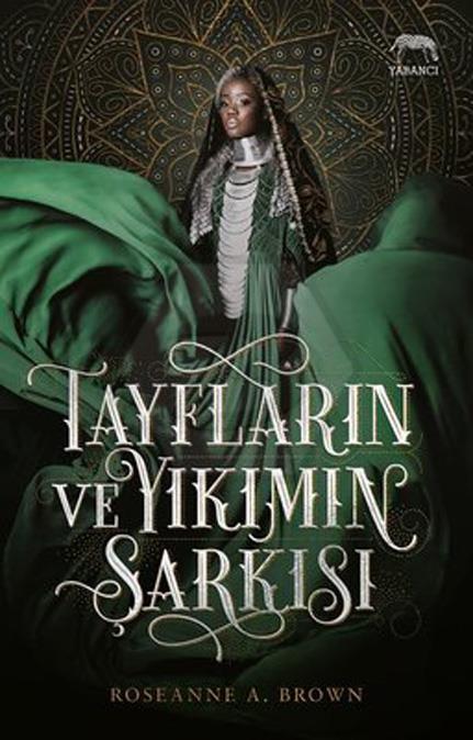 Tayfların ve Yıkımın Şarkısı