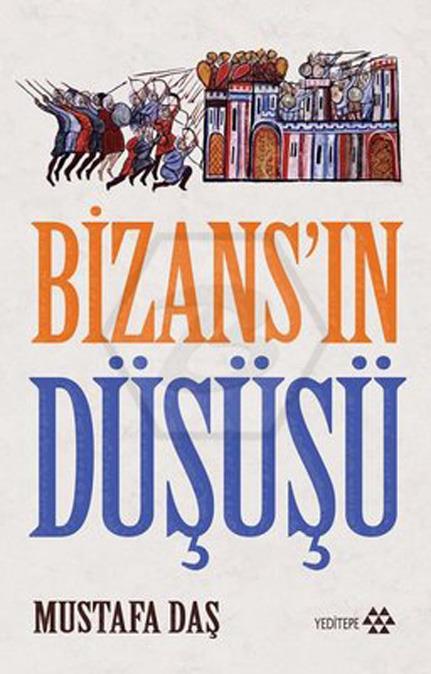 Bizansın Düşüşü