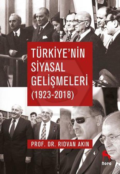 Türkiyenin Siyasal Gelişmeleri (1923-2018)