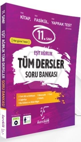 11.Sınıf Tüm Dersler Soru Bankası Eşit Ağırlık