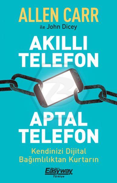 Akıllı Telefon Aptal Telefon