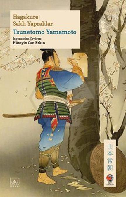 Hagakure - Saklı Yapraklar