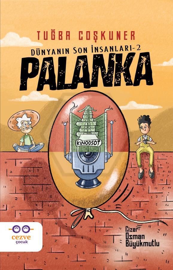 Palanka - Dünyanın Son İnsanları 