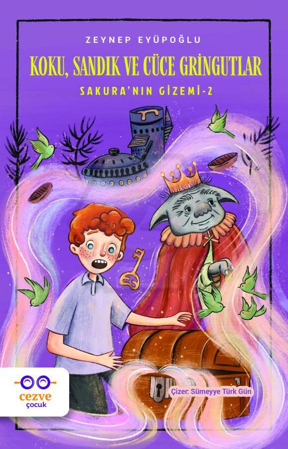 Koku, Sandık ve Cüce Gringutlar-Sakuranın Gizemi 2