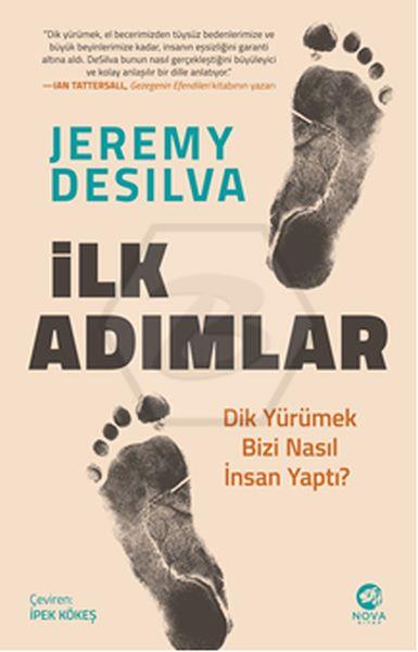 İlk Adımlar: Dik Yürümek Bizi Nasıl İnsan Yaptı?