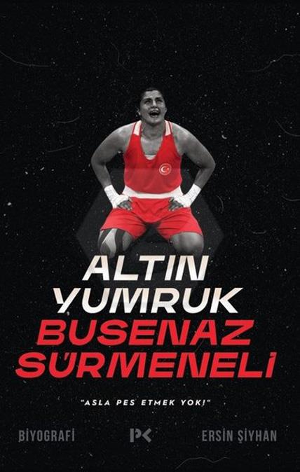 Altın Yumruk Busenaz Sürmeneli