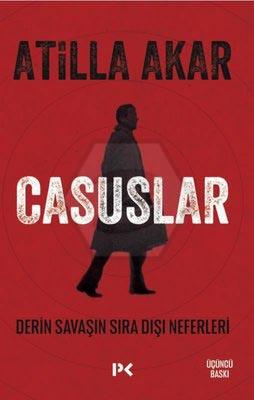 Casuslar Derin Savaşın Sıra Dışı Neferleri