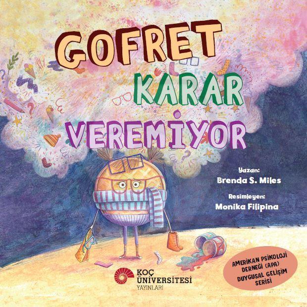 Gofret Karar Veremiyor