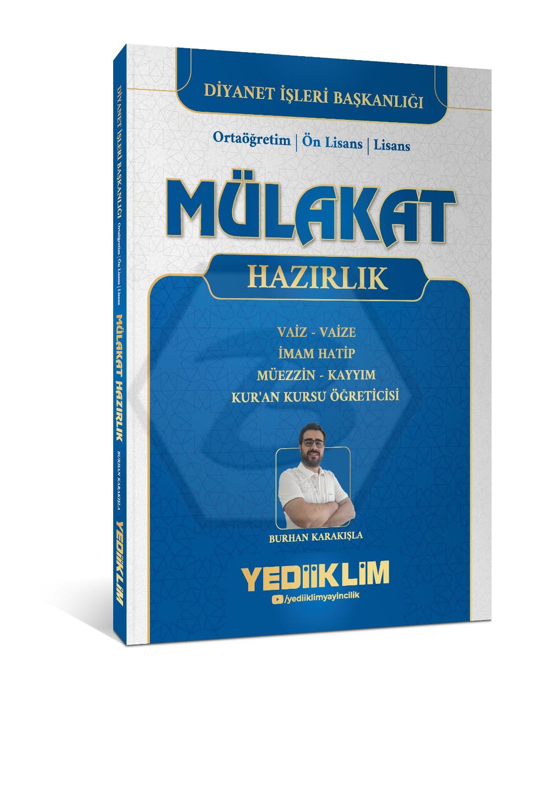 Diyanet İşleri Mülakat Hazırlık Kitabı (Vaiz - Vaize-İmam Hatip-Müezzin-Kayyım-Kuran Kursu Öğreticisi)