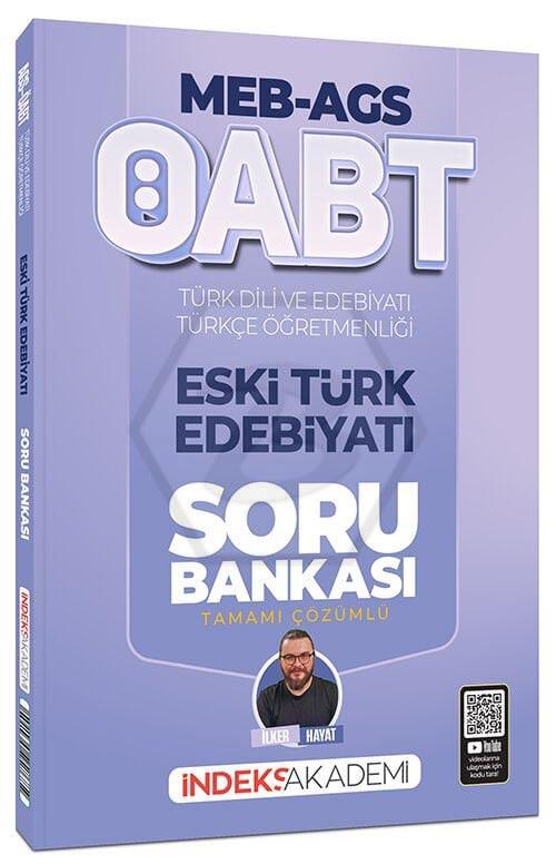 2026 ÖABT MEB-AGS Türk Dili ve Edebiyatı-Türkçe Eski Türk Edebiyatı Soru Bankası Çözümlü