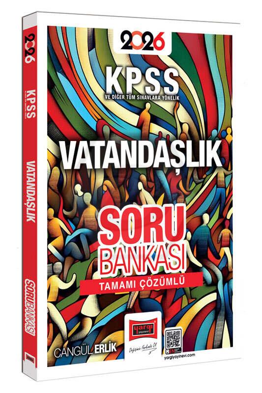 2026 KPSS ve Diğer Tüm Sınavlara Yönelik Tamamı Çözümlü Vatandaşlık Soru Bankası