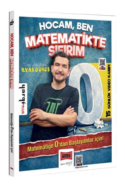 Tüm Adaylar İçin Hocam Ben Matematikte Sıfırım Konu Anlatımlı Soru Bankası