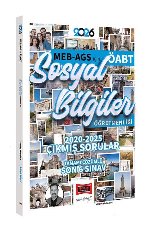 2026 ÖABT MEB-AGS Sosyal Bilgiler Öğretmenliği 2020-2025 Çıkmış Sınav Soruları