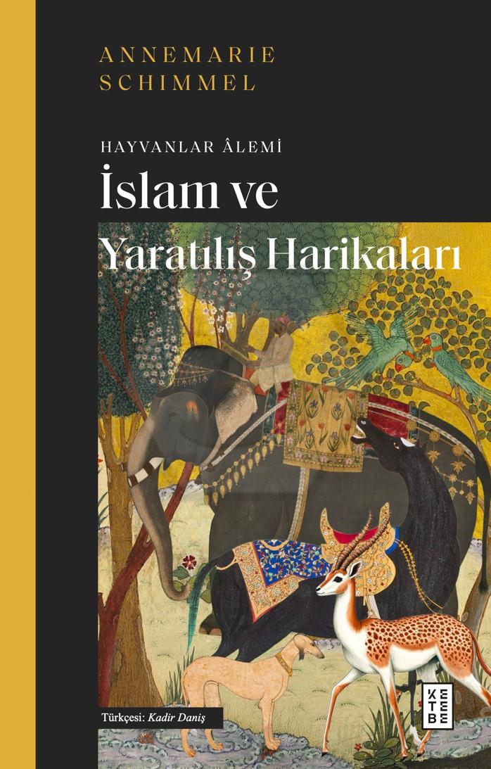 İslam ve Yaratılış Harikaları - Hayvanlar Âlemi