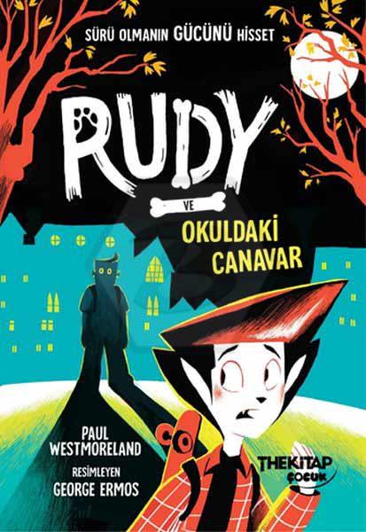 Rudy ve Okuldaki Canavar