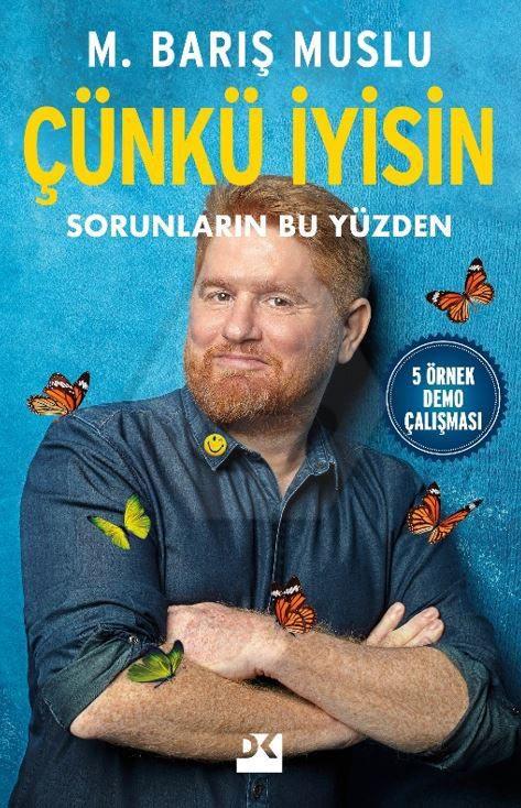 Çünkü İyisin - Sorunların Bu Yüzden