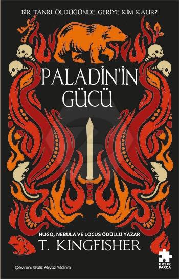 Paladin’in Gücü - Çeliğin Azizi Serisi 2