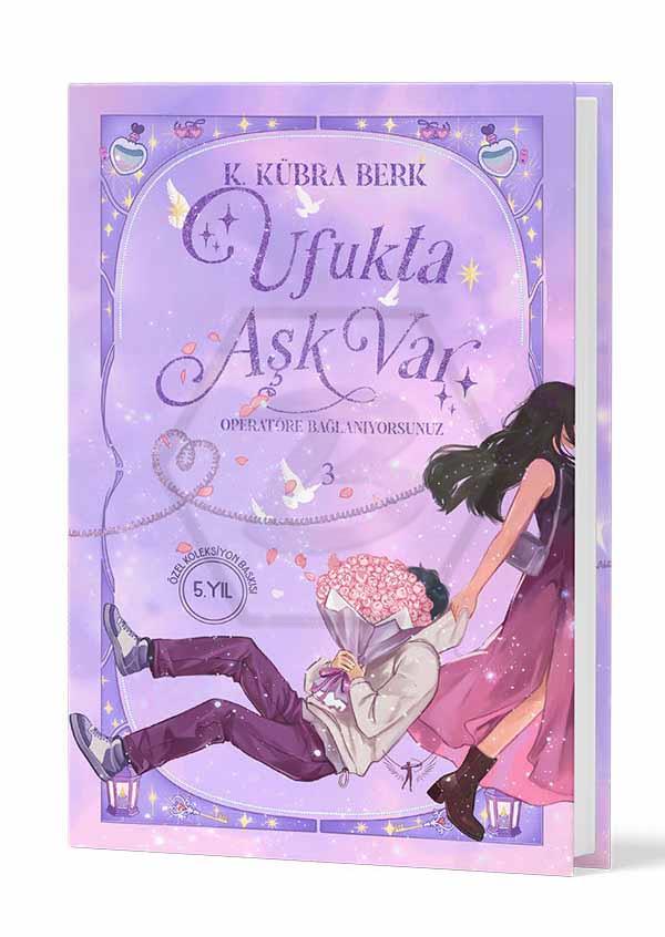 Operatöre Bağlanıyorsunuz 3 - Ufukta Aşk Var (Özel Baskı - Ciltli)