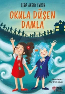 Okula Düşen Damla