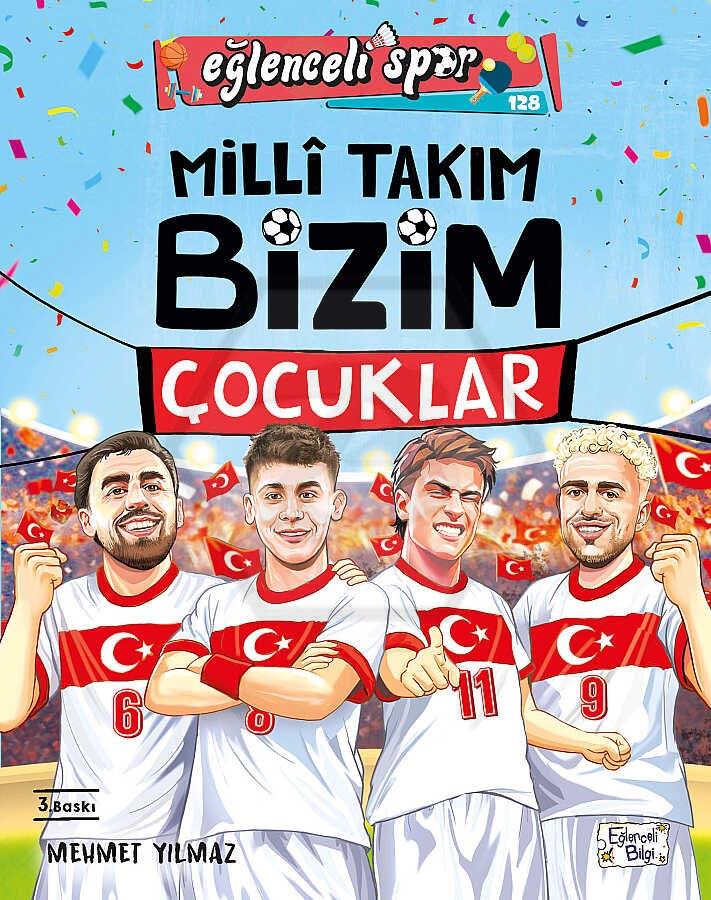 Milli Takım - Bizim Çocuklar