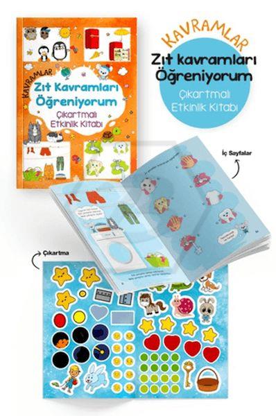 Kavramlar – Zıt Kavramları Öğreniyorum – Çıkartmalı Etkinlik Kitabı / 3 Yaş +