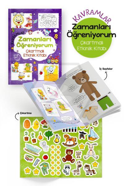 Kavramlar – Zamanları Öğreniyorum – Çıkartmalı Etkinlik Kitabı / 3 Yaş +