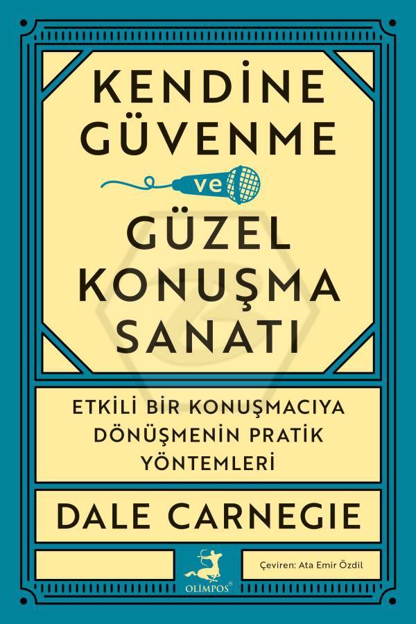 Kendine Güvenme ve Güzel Konuşma Sanatı