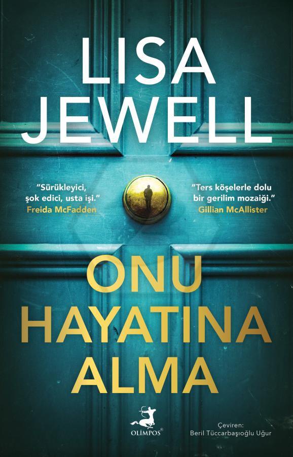 Onu Hayatına Alma 