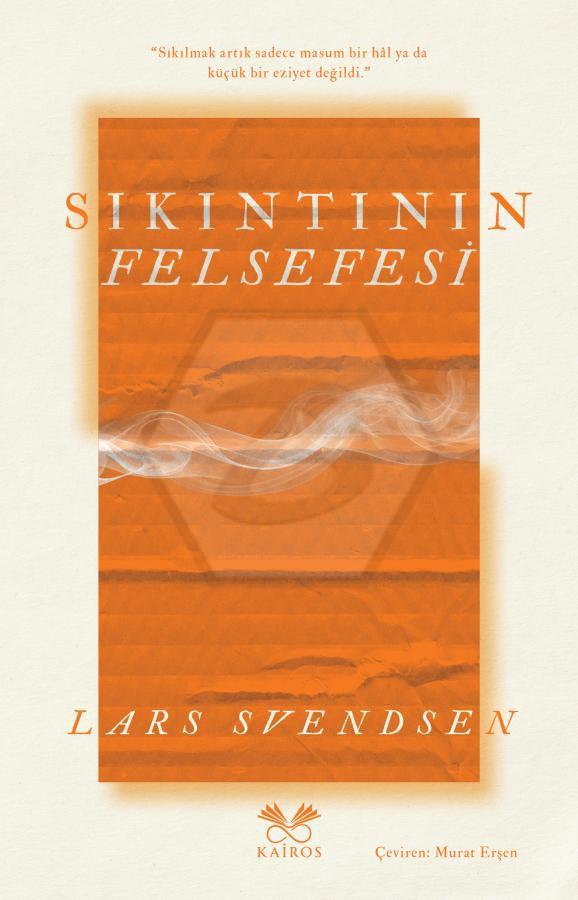 Sıkıntının Felsefesi