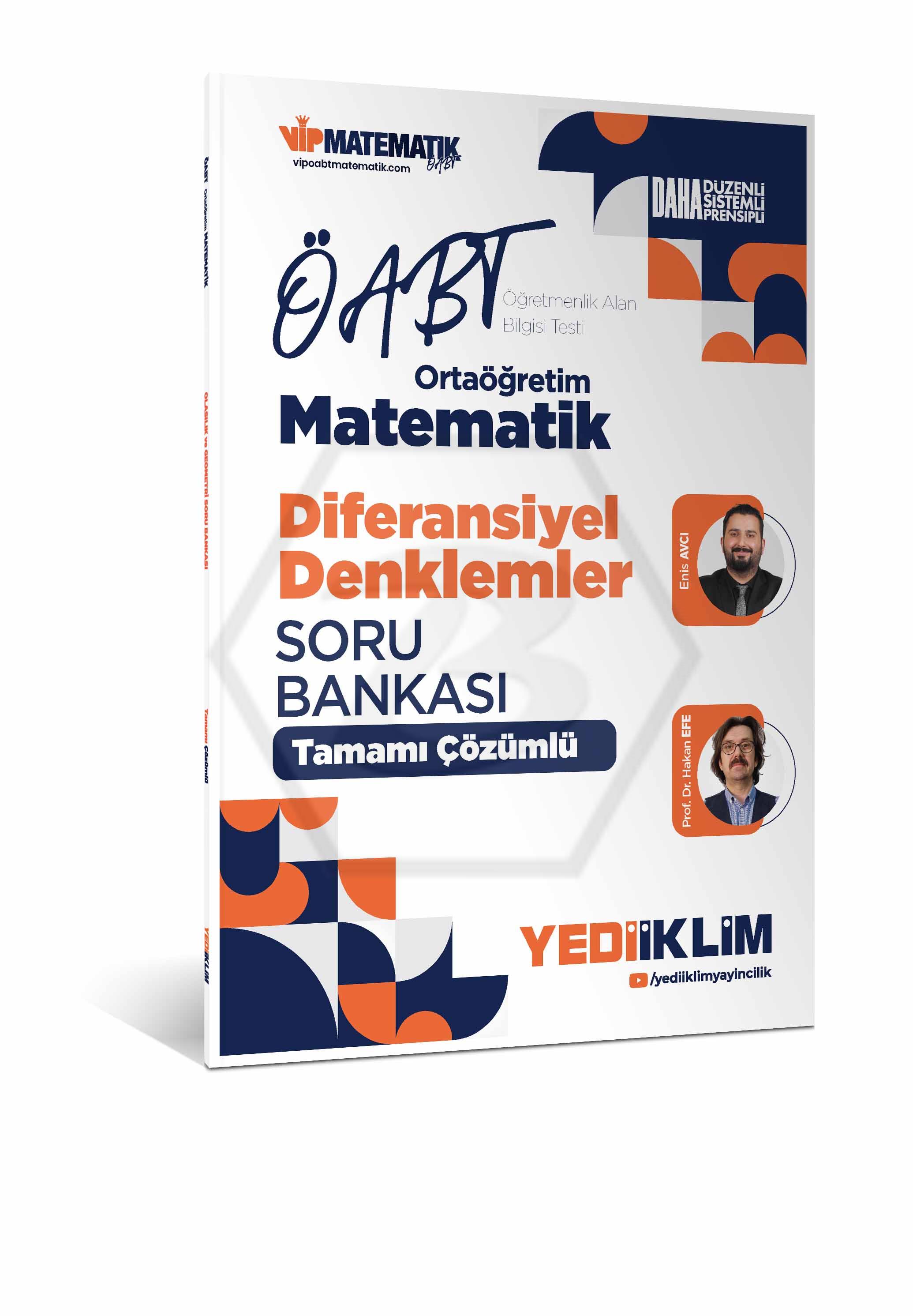 2027 ÖABT Ortaöğretim Matematik Öğretmenliği Diferansiyel Denklemler Tamamı Çözümlü Soru Bankası
