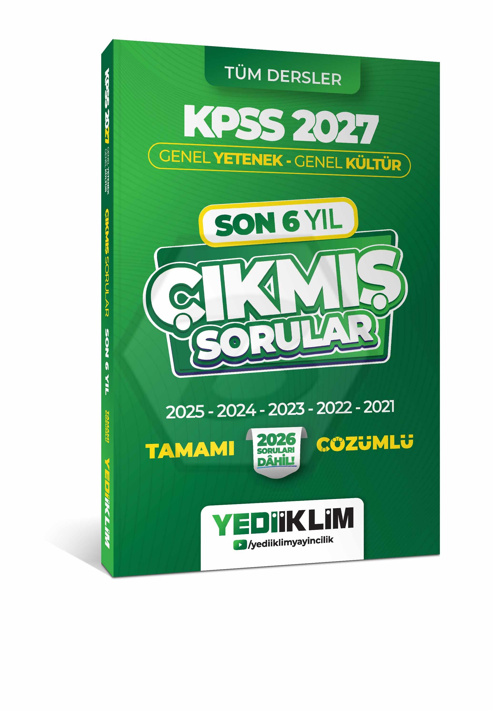 2027 KPSS Genel Yetenek Genel Kültür Son 6 Yıl Tamamı Çözümlü Çıkmış Sorular