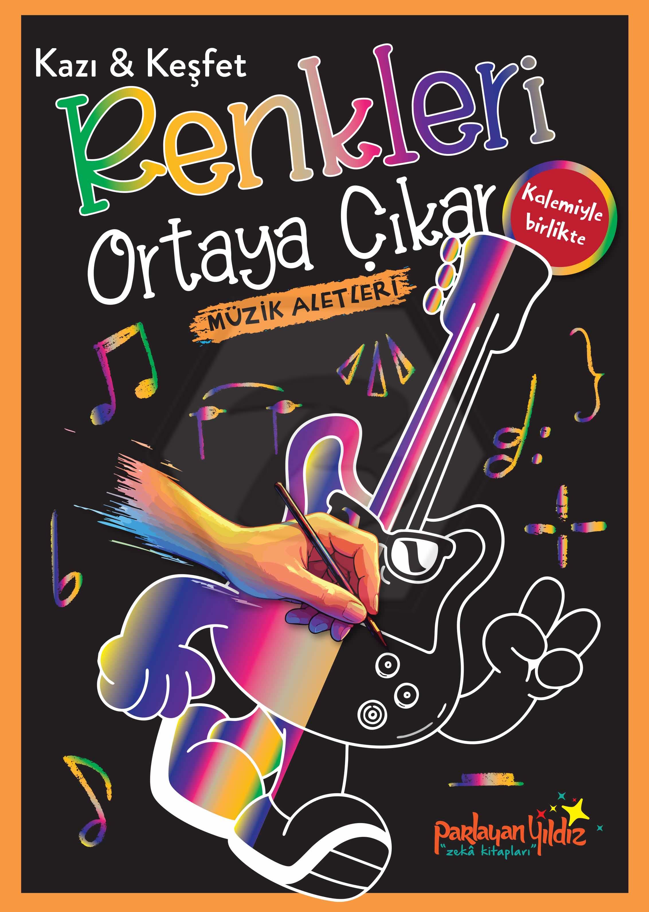 Kazı & Keşfet Renkleri Ortaya Çıkar - Müzik