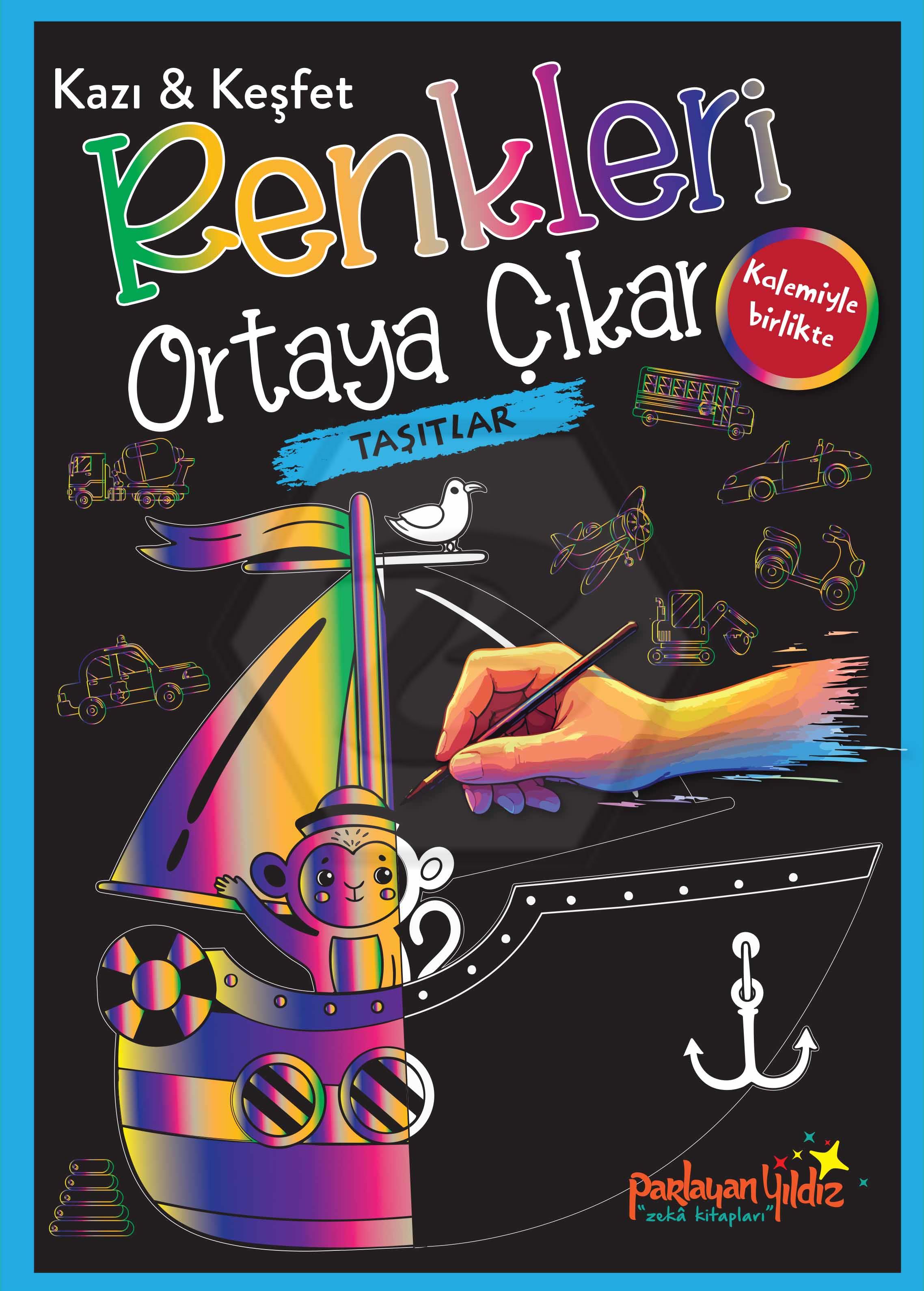 Kazı & Keşfet Renkleri Ortaya Çıkar - Taşıtlar
