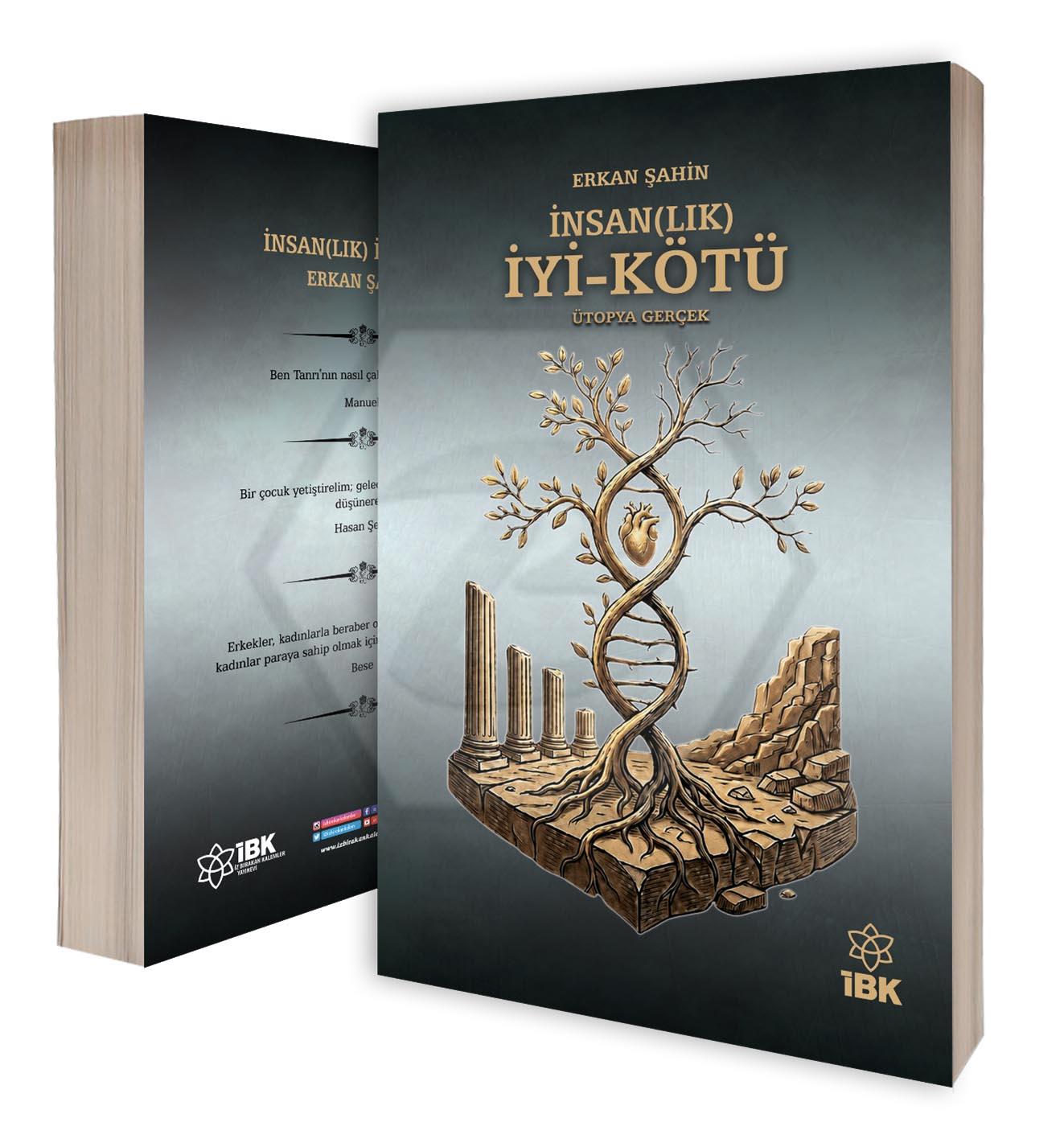 İnsan(lık) İyi-Kötü