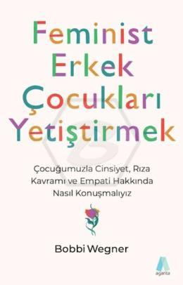 Feminist Erkek Çocukları Yetiştirmek