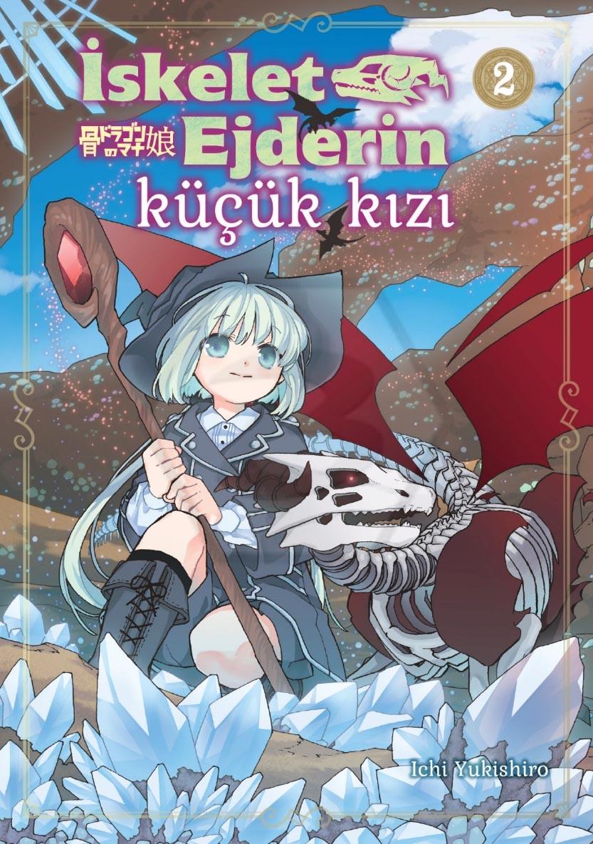 İskelet Ejderin Küçük Kızı 2