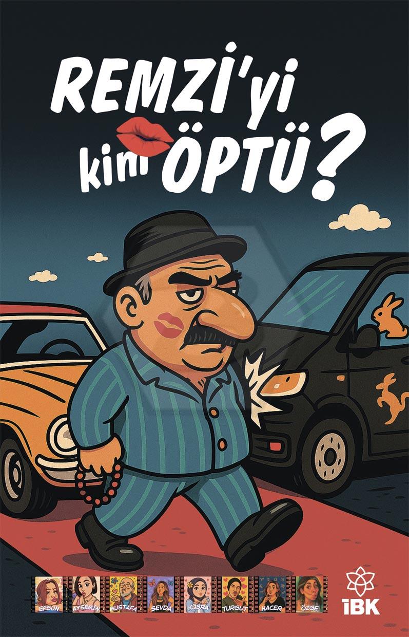 Remziyi Kim Öptü?